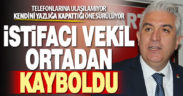 İstifacı vekil Sancar ortadan kayboldu