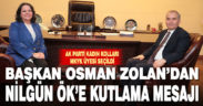 Başkan Zolan’dan Milletvekili Ök’e kutlama mesajı