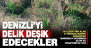 Denizli’nin 9 ilçesinde yer alan 17 sahada maden aranacak