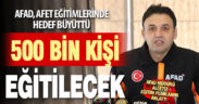 AFAD Denizli’de 500 bin kişiye “Afet Farkındalık Eğitimi” verecek