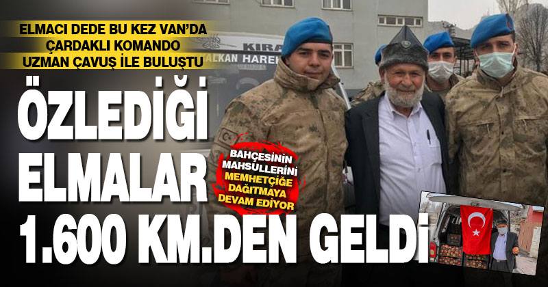 Van’da gören yapan Uzman Çavuşun özlediği ‘Çivril Elması’ 1.600 kilometre uzaktan ayağına geldi