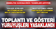 Denizli’de toplantı ve gösteri yürüyüşleri bir ay yasaklandı