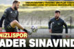 Denizlispor kader sınavında