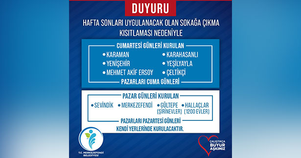 Merkezefendi’de pazarlara gün ayarı