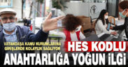 Merkezefendi’nin HES kodlu anahtarlığına yoğun ilgi