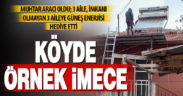 Köy, imeceyle imkanı olmayan 2 eve güneş enerjisi sistemi kazandırdı