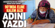 Çivril’de 90 yaşındaki kadın okuma yazma öğrendi