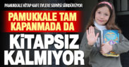 Pamukkale Kitap Kafe tam kapanmada da serviste