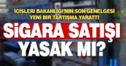 Sigara satışı yasak mı?