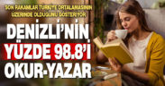 Denizli’nin okuryazar oranı Türkiye ortalamasını geçti