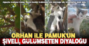 Orhan ile Pamuk’un şiveli, gülümseten diyaloğu