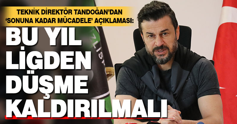 Denizlispor Teknik Direktörü Ali Tandoğan’dan “sonuna kadar mücadele” açıklaması