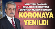 Deneyimli öğretmen, sevilen isim Muhsin Çınargür, koronavirüse yenildi
