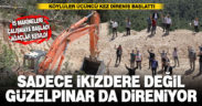 Güzelpınar’da, iş makinelerinin çalışmaya başladığı kum ocağına karşı mücadele