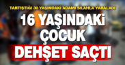 16 yaşındaki çocuk tartıştığı kişiyi silahla yaraladı