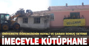Denizli’de üniversite öğrencisinin kütüphane hayali, imeceyle gerçekleştirildi