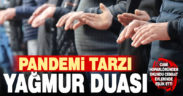 Tavas’ta cami hoparlöründen yağmur duası yapıldı, cemaat evlerinden katıldı