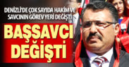 Denizli’de çok sayıda hakim ve savcının görev yeri değişti, değişenler arasında Başsavcı da var