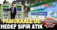 Pamukkale’de hedef sıfır atık