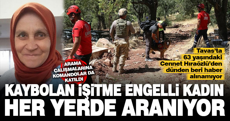 Tavas’ta haber alınamayan işitme engelli kadın için arama çalışması başlatıldı
