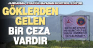 Jandarma’dan helikopter ve drone ile havadan trafik denetimi