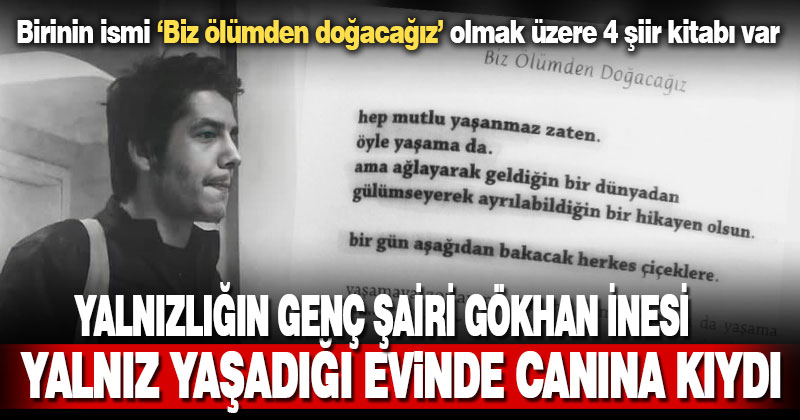 Tavaslı genç şair İstanbul’daki evinde hayatına son verdi