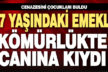 67 yaşındaki adam kömürlükte canına kıydı