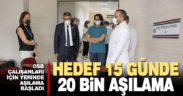 PAÜ Hastaneleri OSB Polikliniği’nde yerinde aşılama başladı