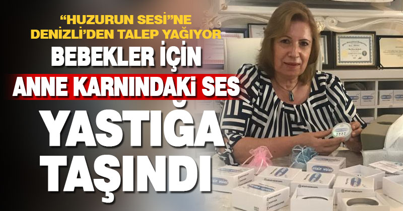 Bebekler için anne karnındaki sesi yastığa taşıdı