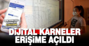 Dijital karneler erişime açıldı