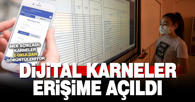 Dijital karneler erişime açıldı