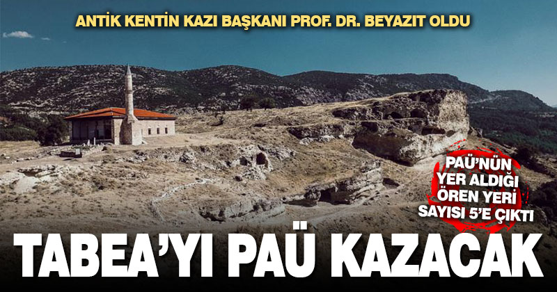 Tabea Antik Kentei’nin kazısı PAÜ’ye verildi