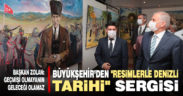 Büyükşehir’den “Resimlerle Denizli Tarihi” sergisi