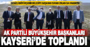 Ak Parti Yerel Yönetimler İstişare Toplantısı Kayseri’de yapıldı: Başkan Zolan da katıldı