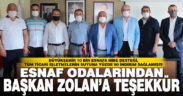 Esnaf odalarından Başkan Zolan’a teşekkür: Yalnız olmadığımızı gösterdi