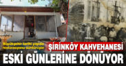 Şirinköy Kahvehanesi Büyükşehir ile eski günlerine dönecek
