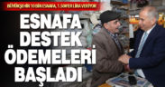 Büyükşehir’in esnafa destek ödemeleri başladı
