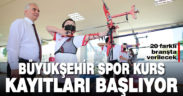 Büyükşehir spor kurs kayıtları başlıyor