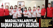 Şampiyonlardan Başkan Zolan’a ziyaret
