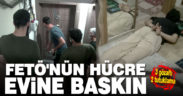 Denizli’de FETÖ’nün hücre evine baskın: 3 gözaltı, 2 tutuklama