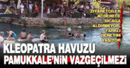 Pamukkale’de 36 derecelik sıcaklığa sahip antik havuz sıcak havada da ilgi görüyor