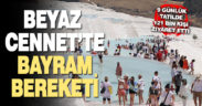 “Beyaz cennet” Pamukkale’yi bayramda 121 bin kişi ziyaret etti