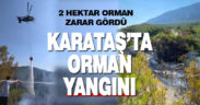 Katataş’ta ormanlık alanda yangın çıktı