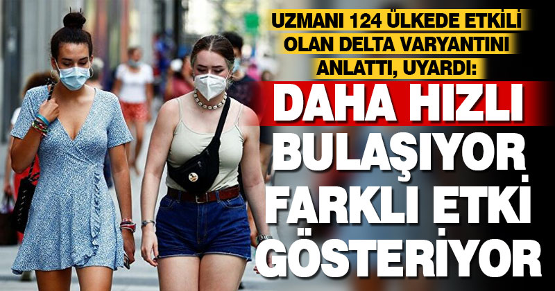 Delta Varyantı 124 ülkede görüldü