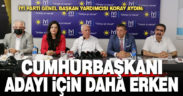 İYİ Parti Genel Başkan Yardımcısı Koray Aydın: Cumhurbaşkanı adayı için daha erken