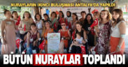 Nuraylar ikinci kez buluştu
