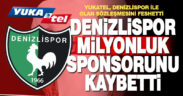 Yukatel firması, Denizlispor ile olan sözleşmesini feshedip sponsorluktan çekildi