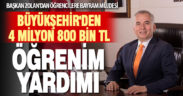 Büyükşehir’den 4 milyon 800 bin TL öğrenim yardımı