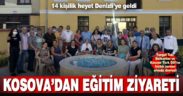 Kosovalı Türk Eğitimciler Denizli’de