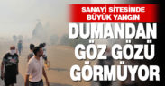 Ahmet Nazif Zorlu Sanayi Sitesi’nde yangın çıktı